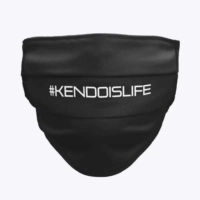 #KENDOISLIFE Mask